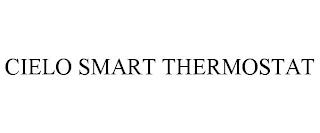 CIELO SMART THERMOSTAT trademark