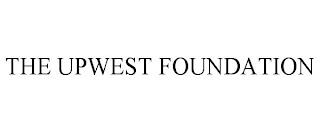 THE UPWEST FOUNDATION trademark