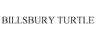 BILLSBURY TURTLE trademark