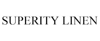 SUPERITY LINEN trademark