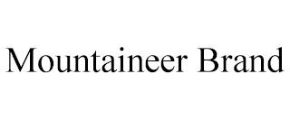 MOUNTAINEER BRAND trademark