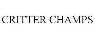 CRITTER CHAMPS trademark