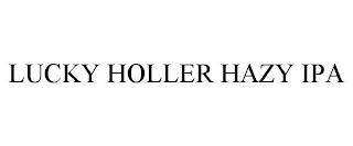 LUCKY HOLLER HAZY IPA trademark