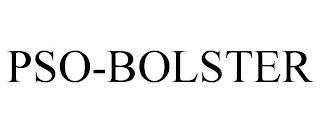 PSO-BOLSTER trademark