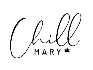 CHILL MARY trademark