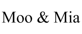 MOO & MIA trademark