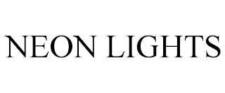 NEON LIGHTS trademark