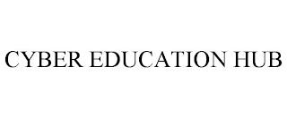 CYBER EDUCATION HUB trademark