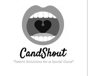 CANDSHOUT "TALENT SOLUTIONS FOR A SOCIAL GOOD" trademark