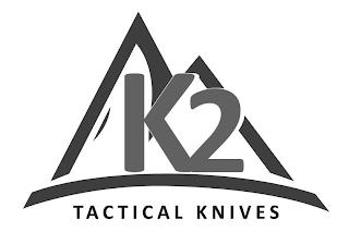 K2 TACTICAL KNIVES trademark