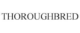 THOROUGHBRED trademark