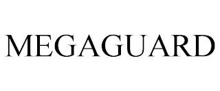 MEGAGUARD trademark