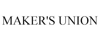 MAKER'S UNION trademark