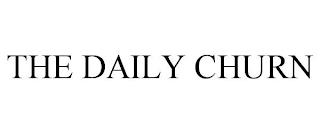 THE DAILY CHURN trademark