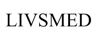 LIVSMED trademark