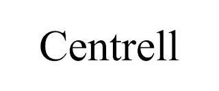 CENTRELL trademark