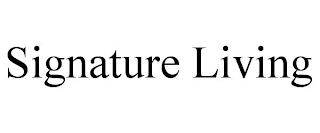 SIGNATURE LIVING trademark