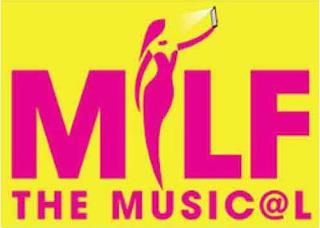 MILF THE MUSICAL trademark