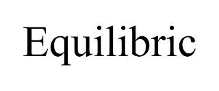 EQUILIBRIC trademark