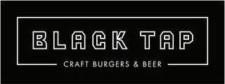 BLACK TAP CRAFT BURGERS & BEER trademark