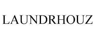 LAUNDRHOUZ trademark