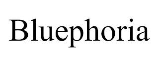 BLUEPHORIA trademark