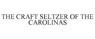 THE CRAFT SELTZER OF THE CAROLINAS trademark