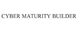 CYBER MATURITY BUILDER trademark