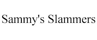 SAMMY'S SLAMMERS trademark