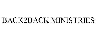 BACK2BACK MINISTRIES trademark