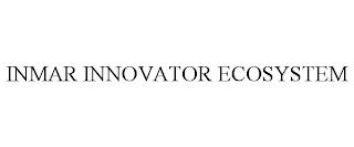 INMAR INNOVATOR ECOSYSTEM trademark