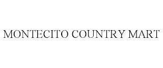 MONTECITO COUNTRY MART trademark