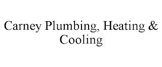 CARNEY PLUMBING, HEATING & COOLING trademark