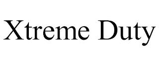 XTREME DUTY trademark