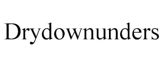 DRYDOWNUNDERS trademark