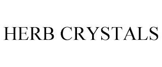 HERB CRYSTALS trademark