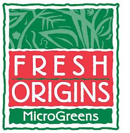 FRESH ORIGINS MICROGREENS trademark