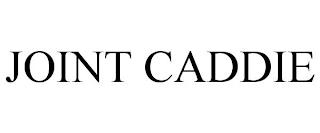 JOINT CADDIE trademark