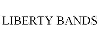 LIBERTY BANDS trademark