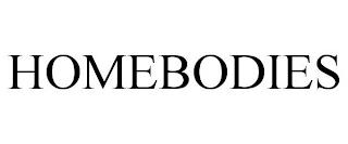 HOMEBODIES trademark