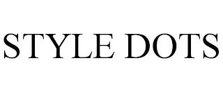 STYLE DOTS trademark