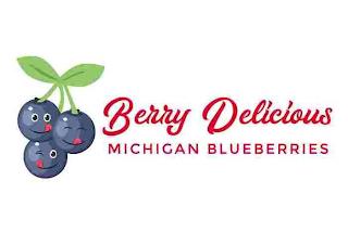 BERRY DELICIOUS MICHIGAN BLUEBERRIES trademark