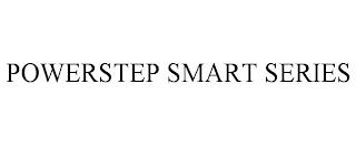 POWERSTEP SMART SERIES trademark