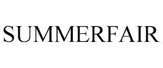 SUMMERFAIR trademark