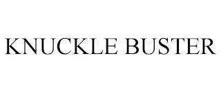 KNUCKLE BUSTER trademark