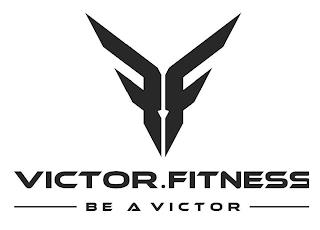 FF VICTOR.FITNESS BE A VICTOR trademark