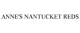 ANNE'S NANTUCKET REDS trademark