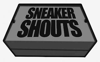 SNEAKER SHOUTS trademark