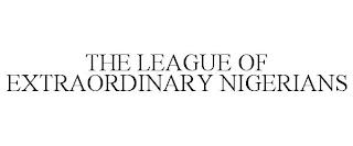 THE LEAGUE OF EXTRAORDINARY NIGERIANS trademark