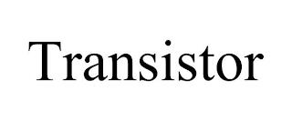 TRANSISTOR trademark